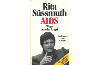 "AIDS geht alle an!" - Rita Süssmuths Ratgeber "AIDS. Wege aus der Angst" (1987)